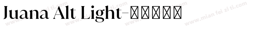 Juana Alt Light字体转换